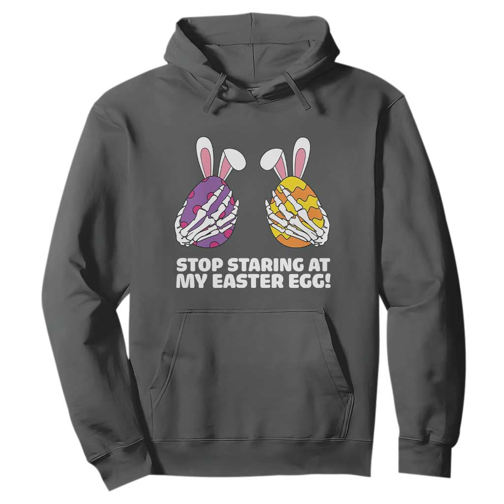 Stop Staring at My Easter Eggs Hoodie Funny Skeleton Bunny Easter TS14 Dark Heather Print Your Wear