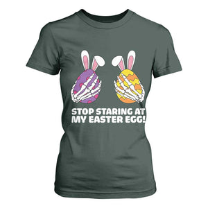 Stop Staring at My Easter Eggs T Shirt For Women Funny Skeleton Bunny Easter TS14 Dark Forest Green Print Your Wear