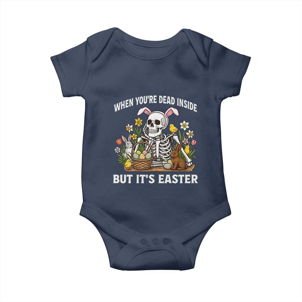 Funny Easter Skeleton Baby Onesie When You're Dead Inside But It's Easter TS14 Navy Print Your Wear