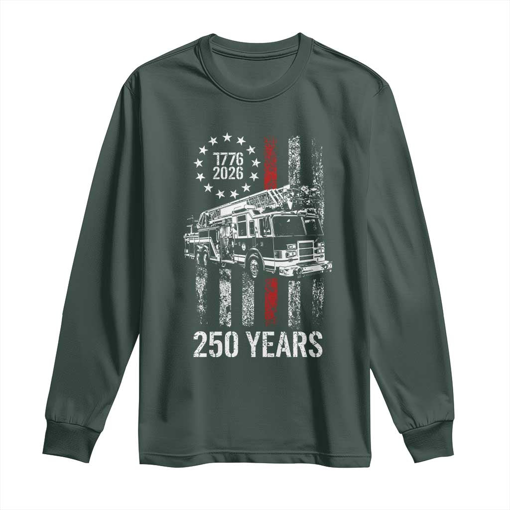 Fireman 250 Years of America Long Sleeve Shirt Fireman American Flag Thin Red Line Firefighter TS14 Dark Forest Green Print Your Wear