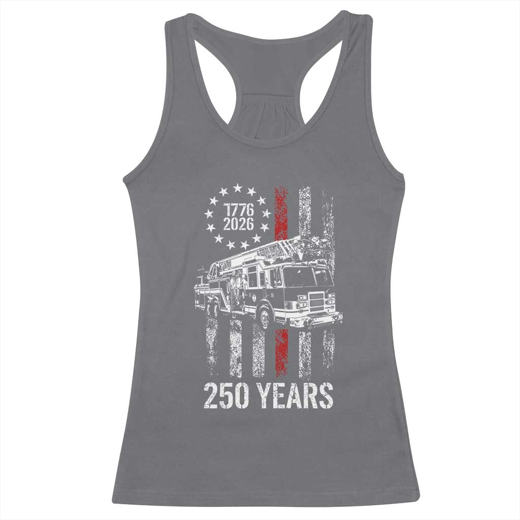 Fireman 250 Years of America Racerback Tank Top Fireman American Flag Thin Red Line Firefighter TS14 Charcoal Print Your Wear
