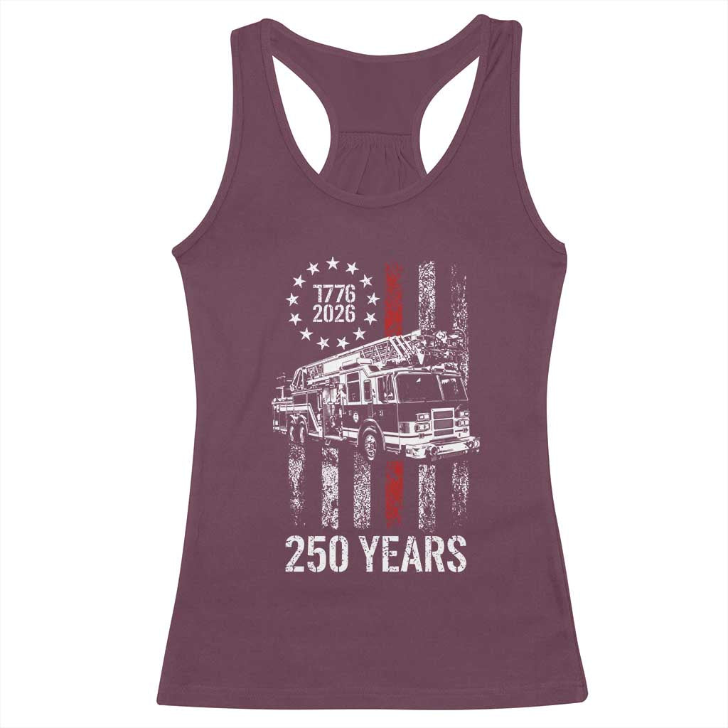 Fireman 250 Years of America Racerback Tank Top Fireman American Flag Thin Red Line Firefighter TS14 Maroon Print Your Wear