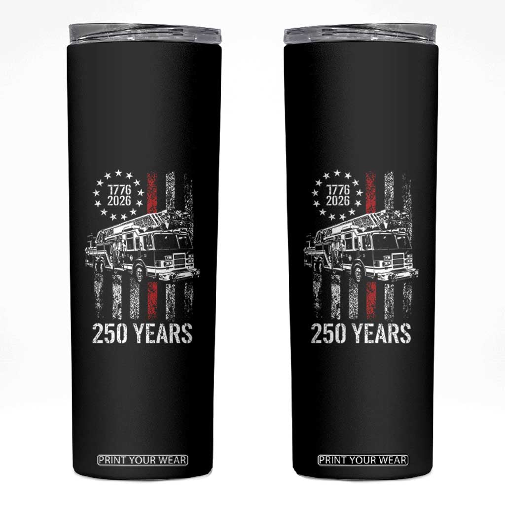 Fireman 250 Years of America Skinny Tumbler Fireman American Flag Thin Red Line Firefighter TS14 Black Print Your Wear