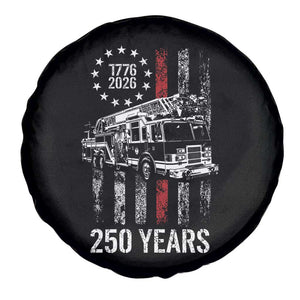 Fireman 250 Years of America Spare Tire Cover Fireman American Flag Thin Red Line Firefighter TS14 Print Your Wear