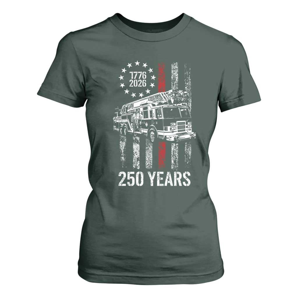 Fireman 250 Years of America T Shirt For Women Fireman American Flag Thin Red Line Firefighter TS14 Dark Forest Green Print Your Wear