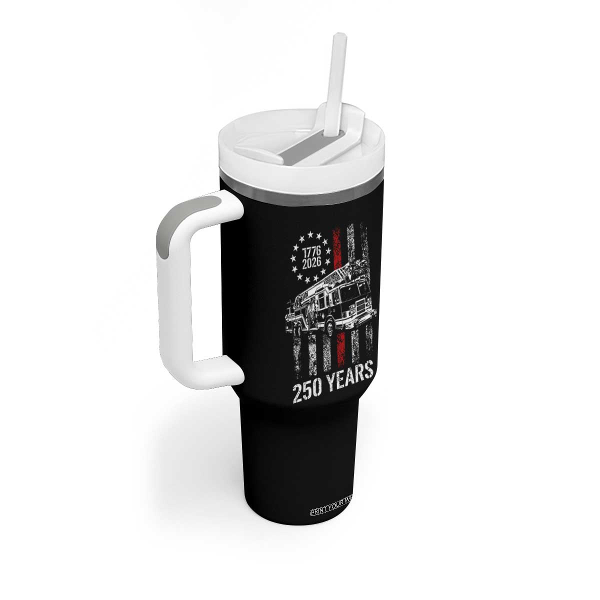 Fireman 250 Years of America Tumbler With Handle Fireman American Flag Thin Red Line Firefighter TS14 Print Your Wear