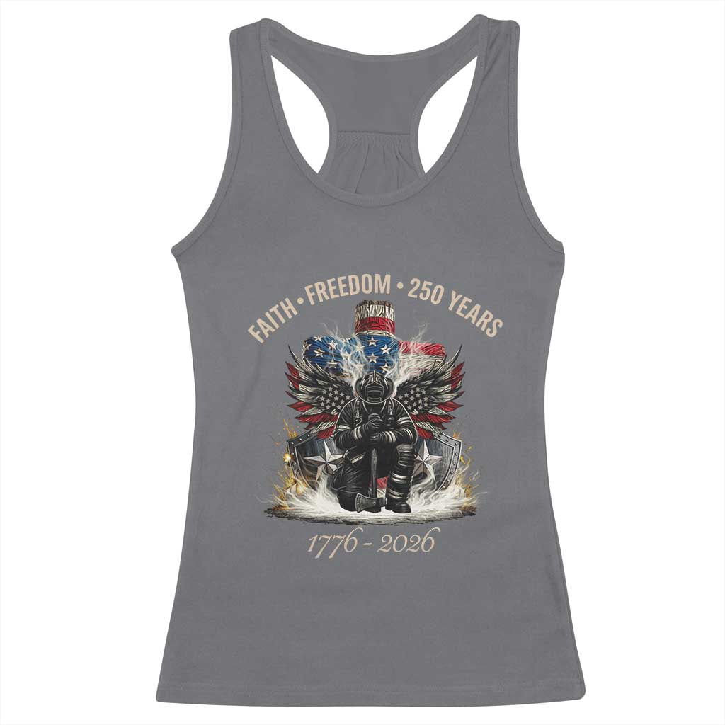 Fireman 250 Years of America Racerback Tank Top Faith Freedom Firefighter American Flag Cross TS14 Charcoal Print Your Wear
