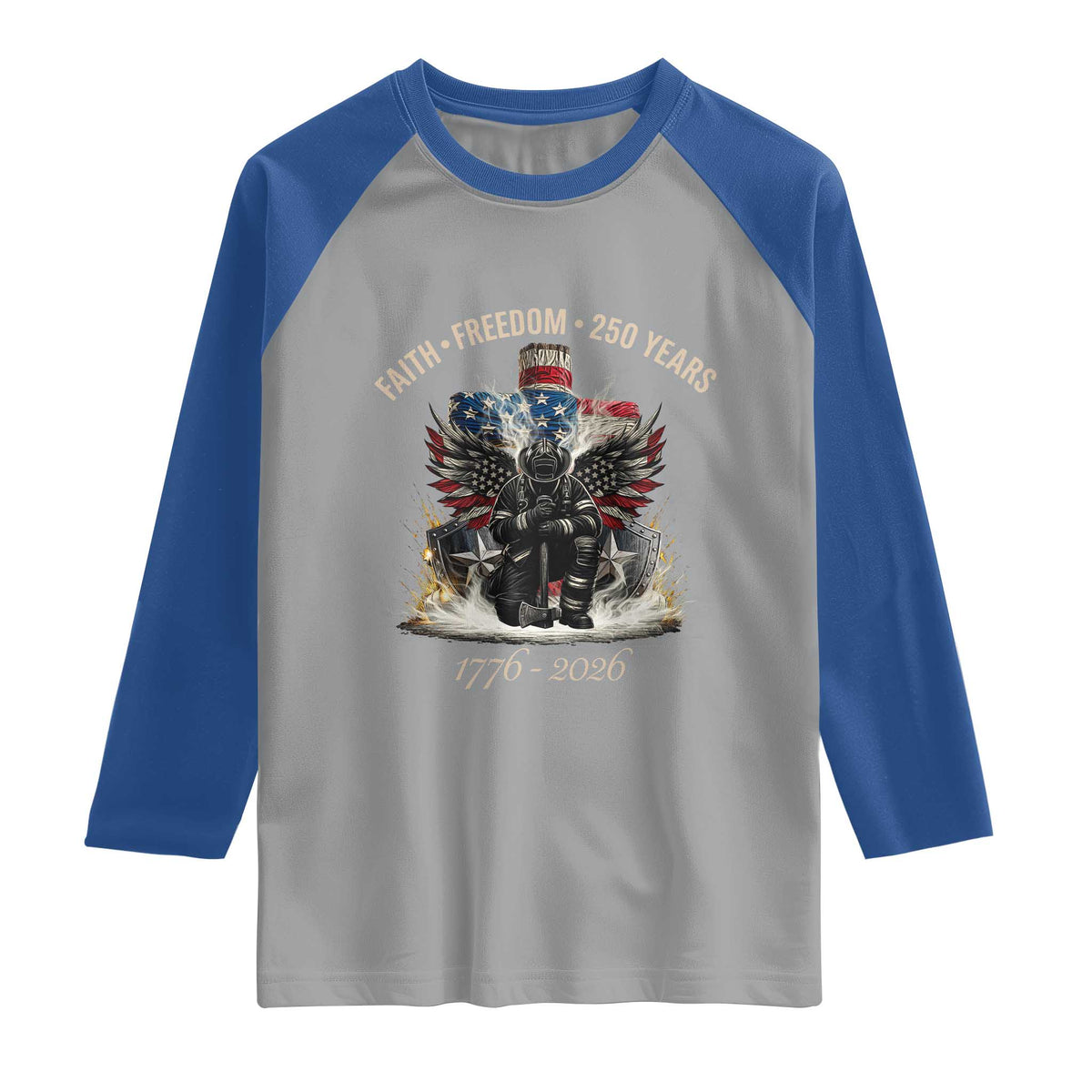 Fireman 250 Years of America Raglan Shirt Faith Freedom Firefighter American Flag Cross TS14 Sport Gray Royal Print Your Wear