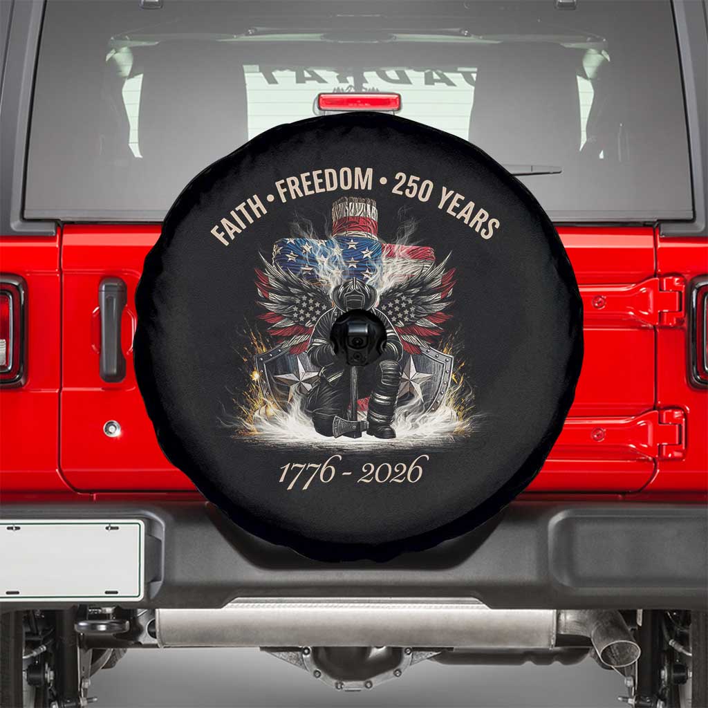 Fireman 250 Years of America Spare Tire Cover Faith Freedom Firefighter American Flag Cross TS14 Black Print Your Wear