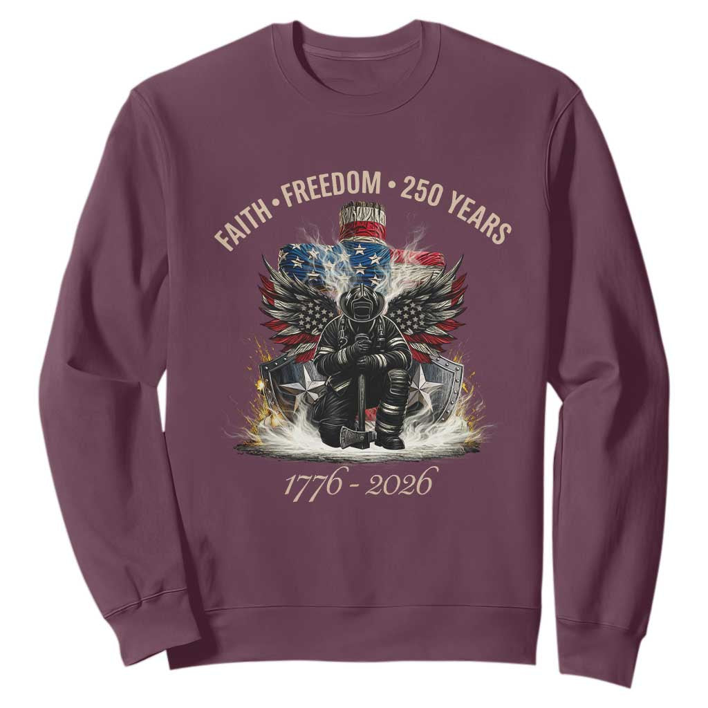 Fireman 250 Years of America Sweatshirt Faith Freedom Firefighter American Flag Cross TS14 Maroon Print Your Wear