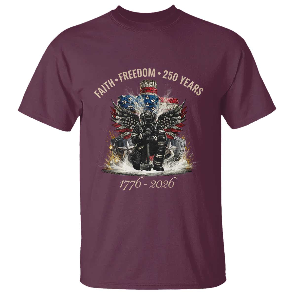 Fireman 250 Years of America T Shirt Faith Freedom Firefighter American Flag Cross TS14 Maroon Print Your Wear
