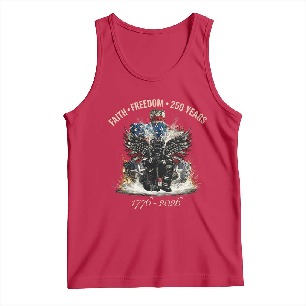 Fireman 250 Years of America Tank Top Faith Freedom Firefighter American Flag Cross TS14 Red Print Your Wear