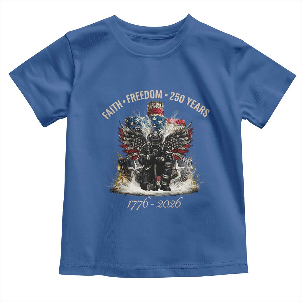 Fireman 250 Years of America Toddler T Shirt Faith Freedom Firefighter American Flag Cross TS14 Royal Blue Print Your Wear