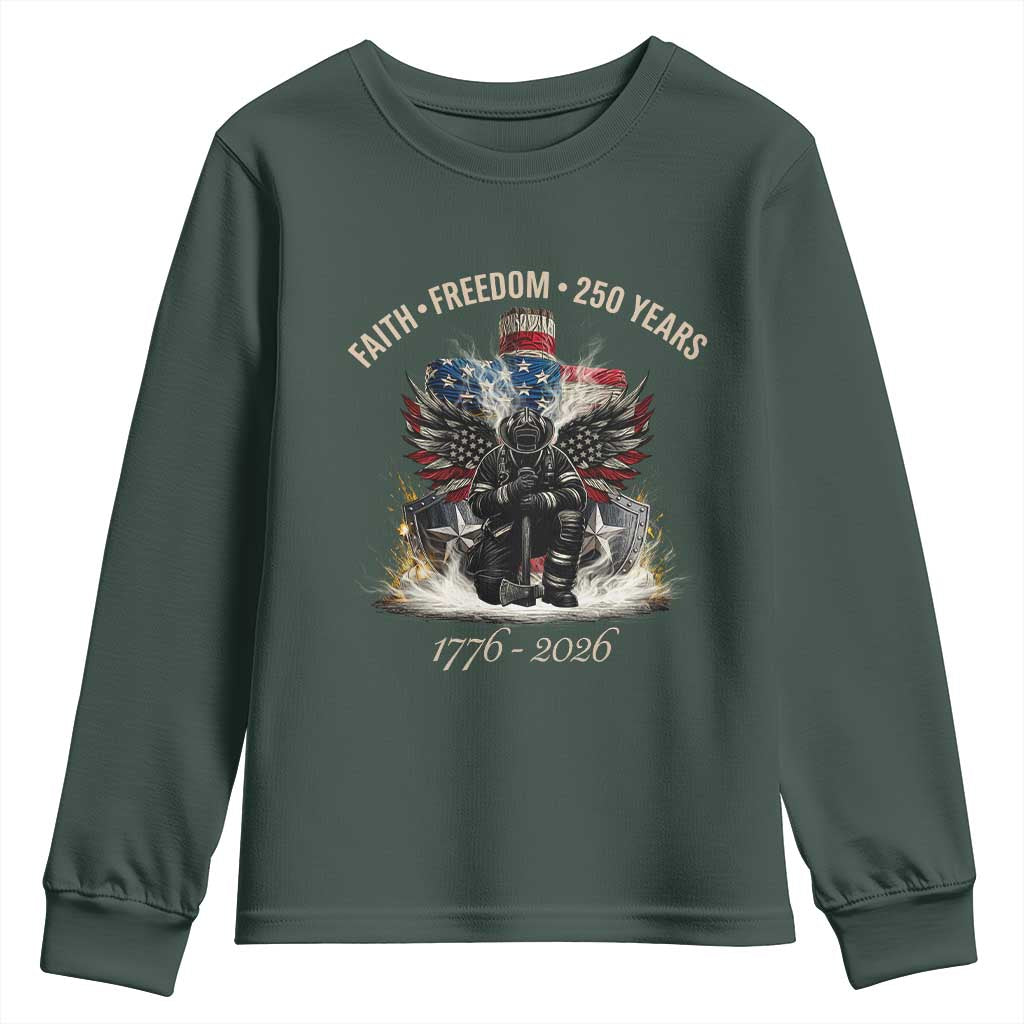 Fireman 250 Years of America Youth Sweatshirt Faith Freedom Firefighter American Flag Cross TS14 Dark Forest Green Print Your Wear