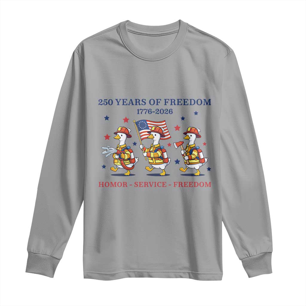 Fireman 250 Years of America Long Sleeve Shirt Silly Goose Firefighter Honor Service Freedom TS14 Sport Gray Print Your Wear