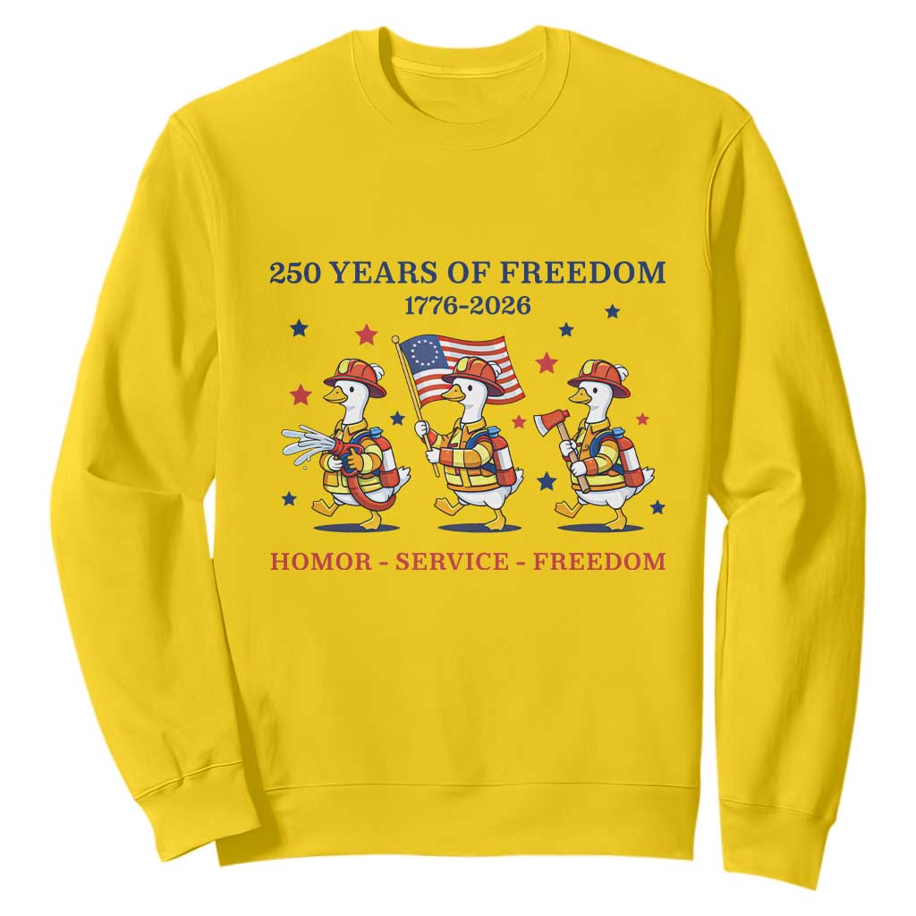 Fireman 250 Years of America Sweatshirt Silly Goose Firefighter Honor Service Freedom TS14 Daisy Print Your Wear