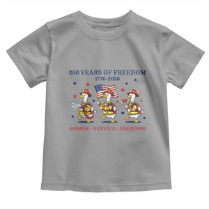 Fireman 250 Years of America Toddler T Shirt Silly Goose Firefighter Honor Service Freedom TS14 Sport Gray Print Your Wear
