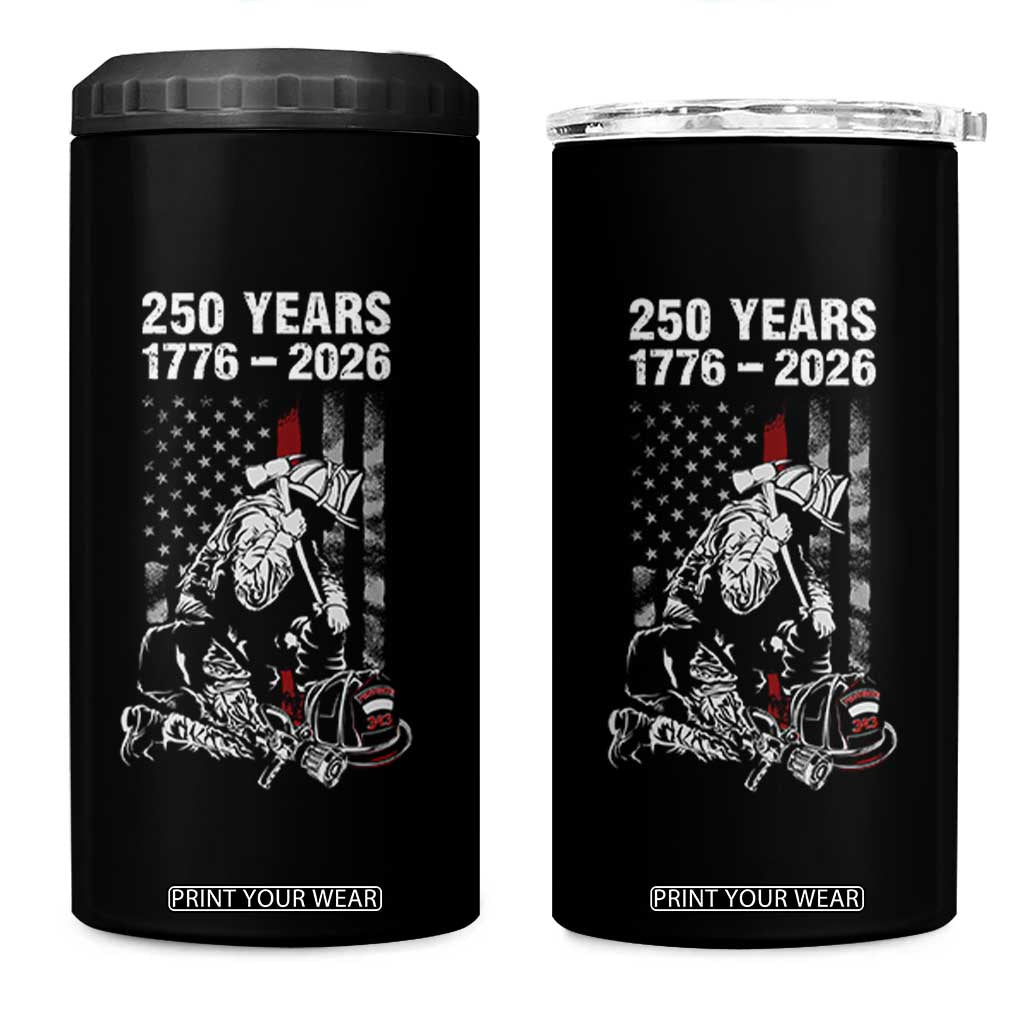 Fireman 250 Years of America 4 in 1 Can Cooler Tumbler Firefighter Red US Patriotic 4th Of July TS14 One Size: 16 oz Black Print Your Wear