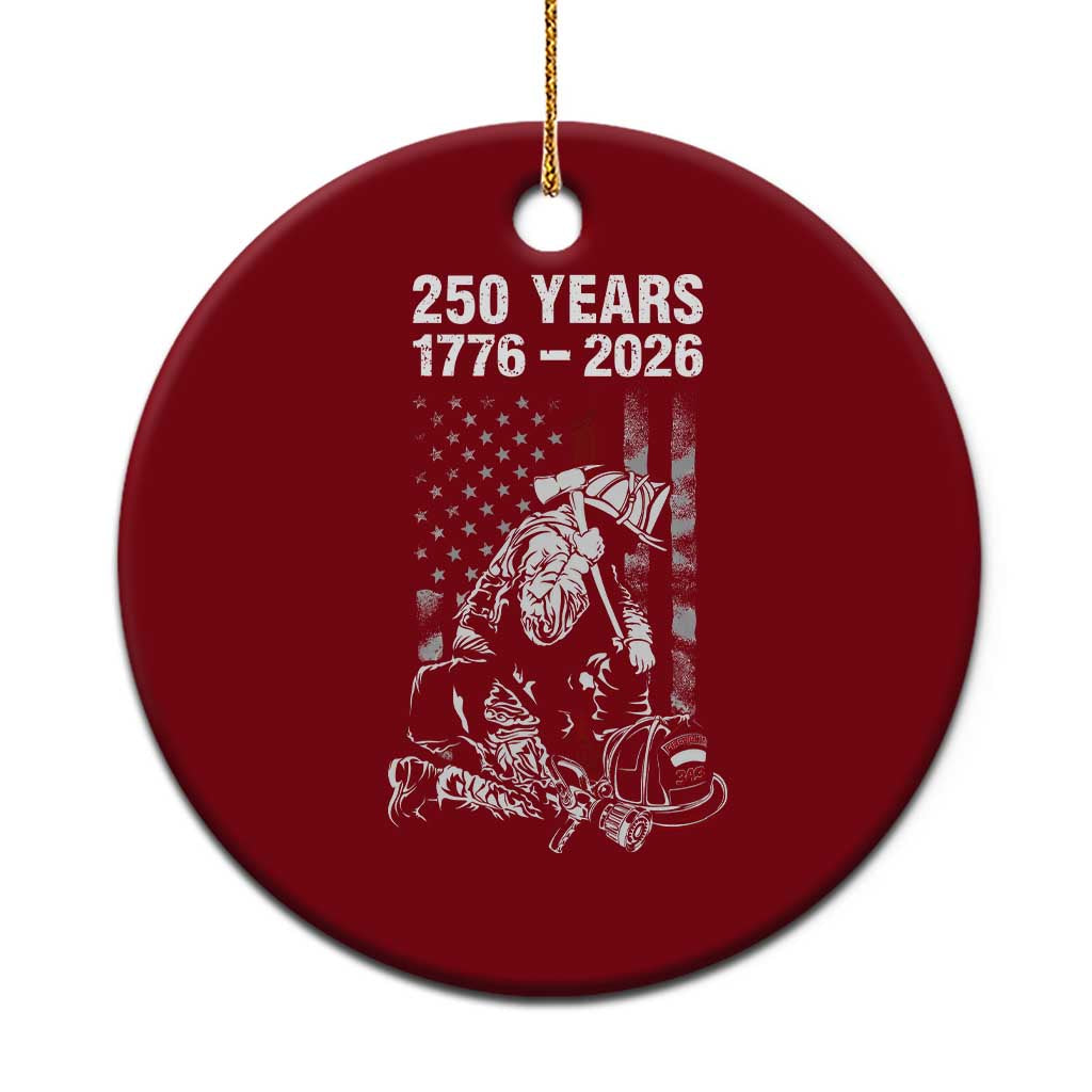 Fireman 250 Years of America Ceramic Ornament Firefighter Red US Patriotic 4th Of July TS14 1pc Red Print Your Wear