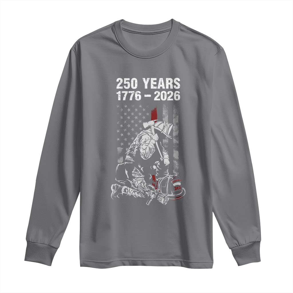 Fireman 250 Years of America Long Sleeve Shirt Firefighter Red US Patriotic 4th Of July TS14 Charcoal Print Your Wear