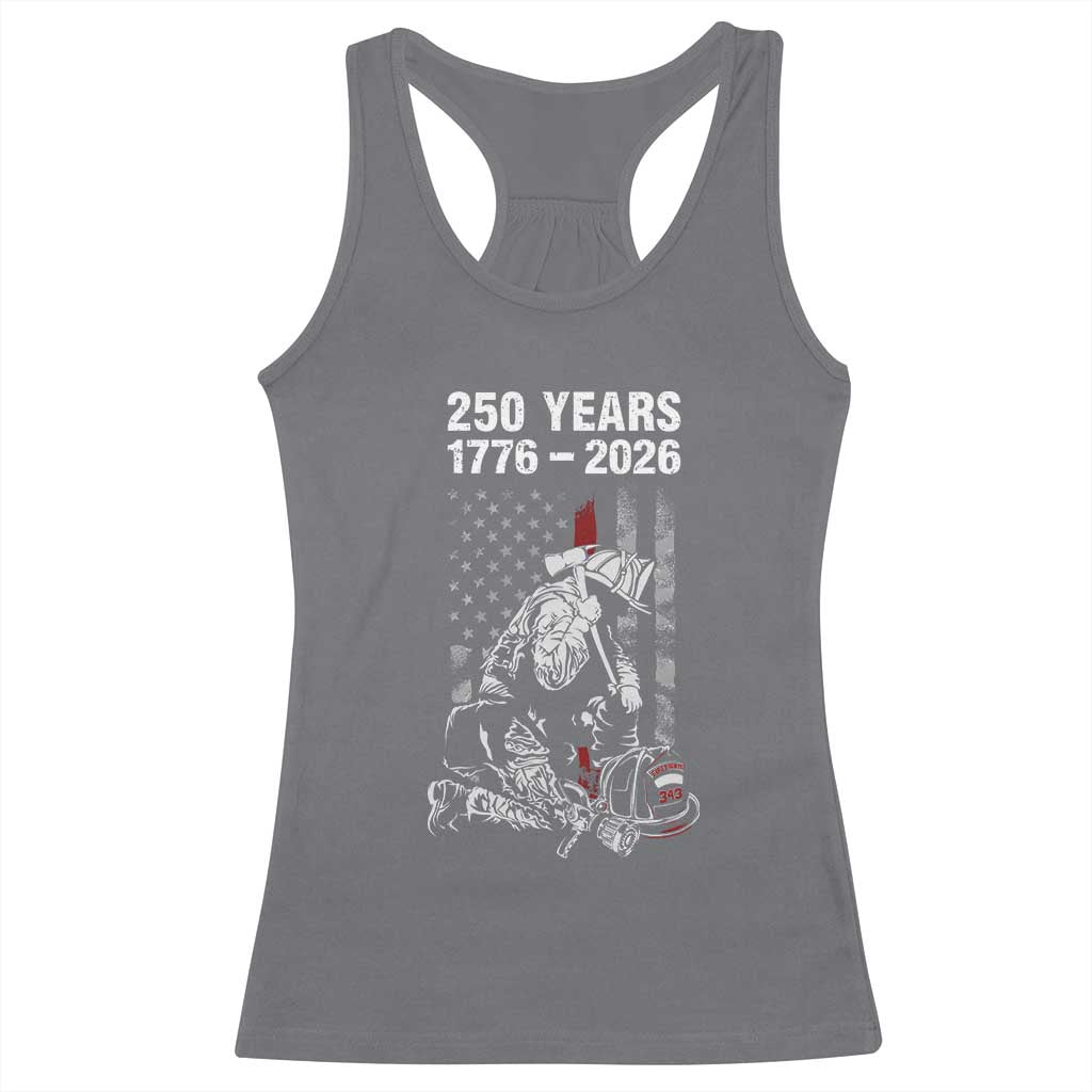 Fireman 250 Years of America Racerback Tank Top Firefighter Red US Patriotic 4th Of July TS14 Charcoal Print Your Wear
