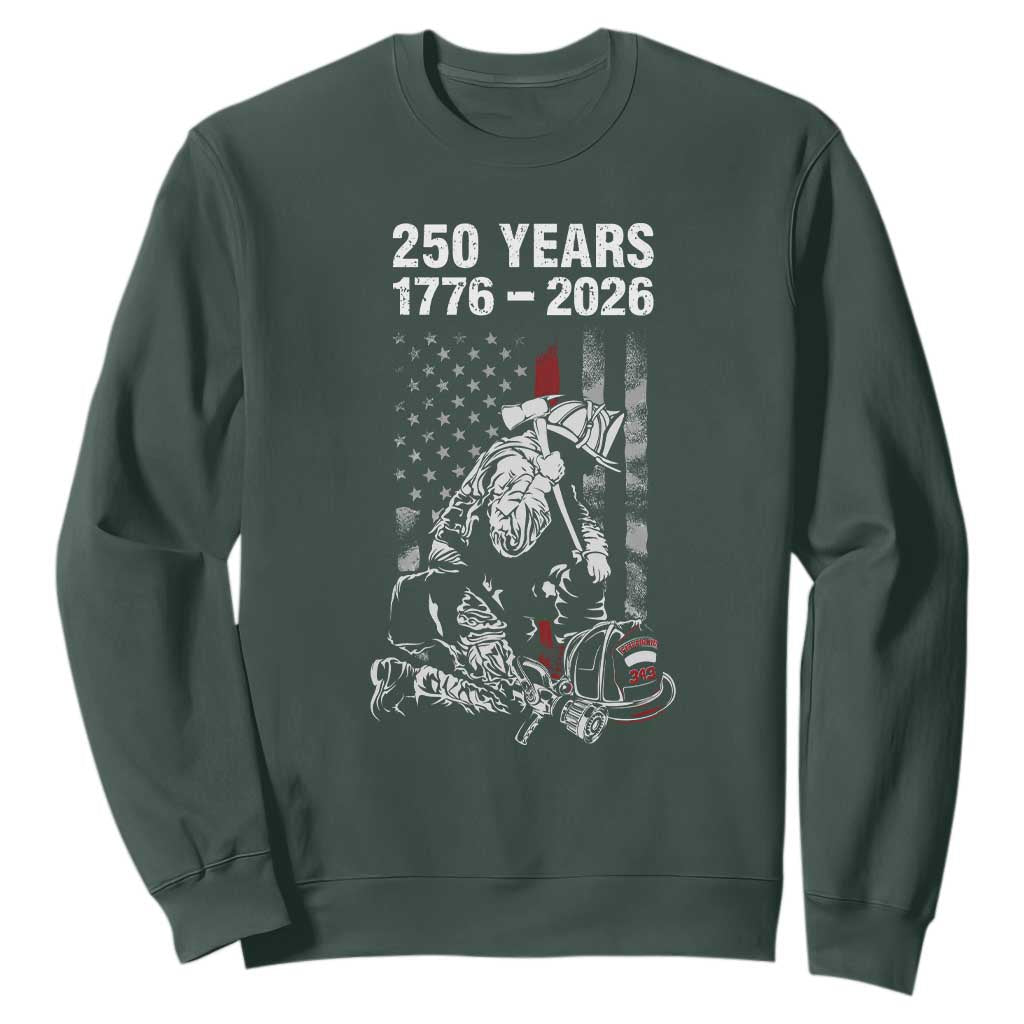 Fireman 250 Years of America Sweatshirt Firefighter Red US Patriotic 4th Of July TS14 Dark Forest Green Print Your Wear