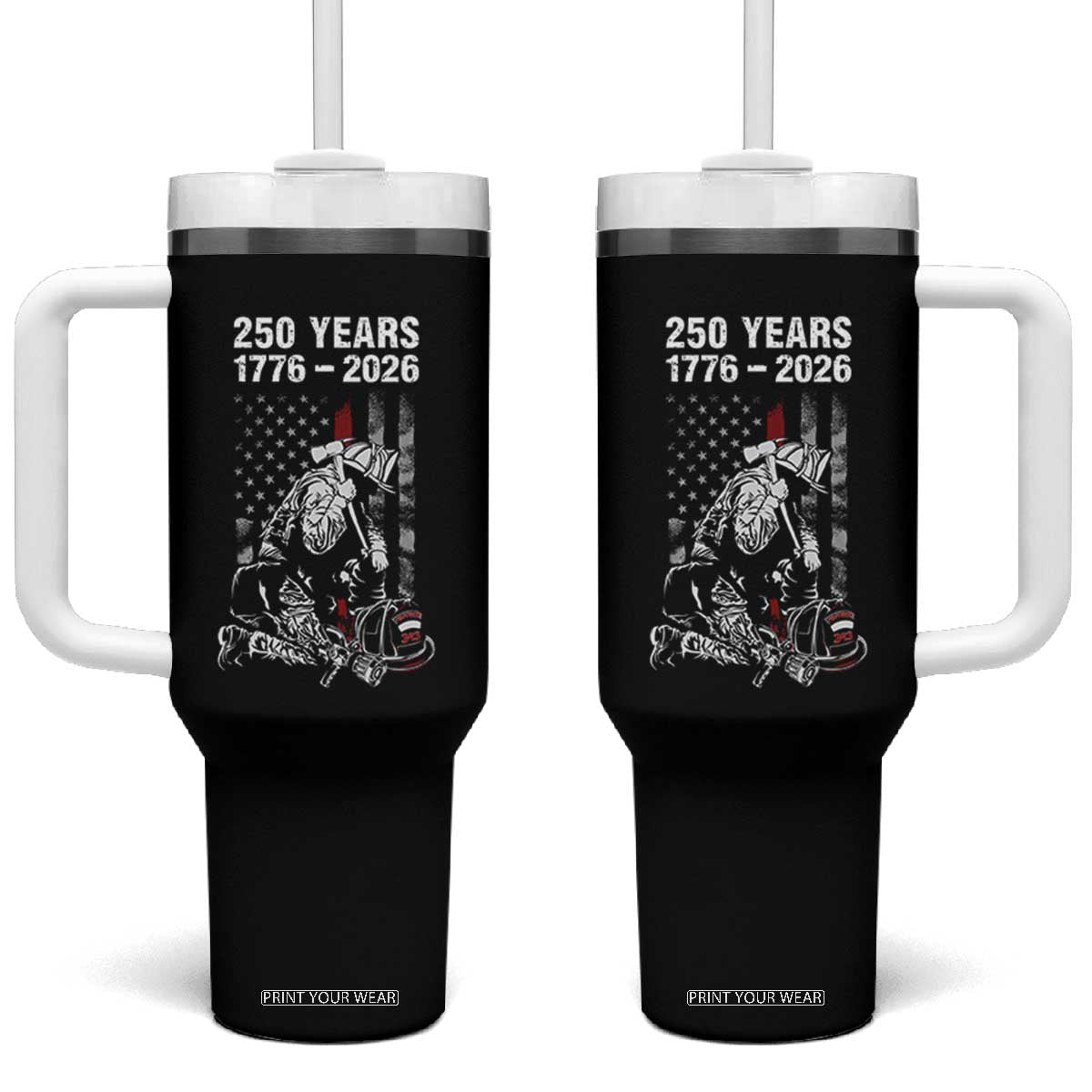 Fireman 250 Years of America Tumbler With Handle Firefighter Red US Patriotic 4th Of July TS14 One Size: 40 oz Black Print Your Wear