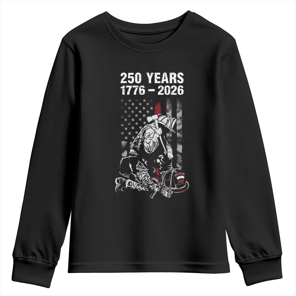 Fireman 250 Years of America Youth Sweatshirt Firefighter Red US Patriotic 4th Of July TS14 Black Print Your Wear