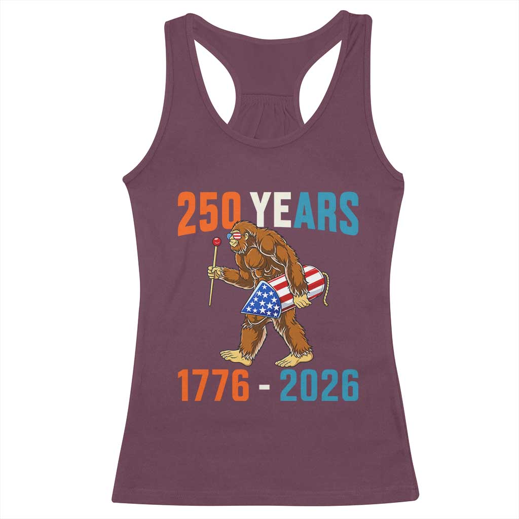 250th Anniversary USA Bigfoot Racerback Tank Top Funny Sasquatch American Flag Fireworks Fourth of July TS14 Maroon Print Your Wear