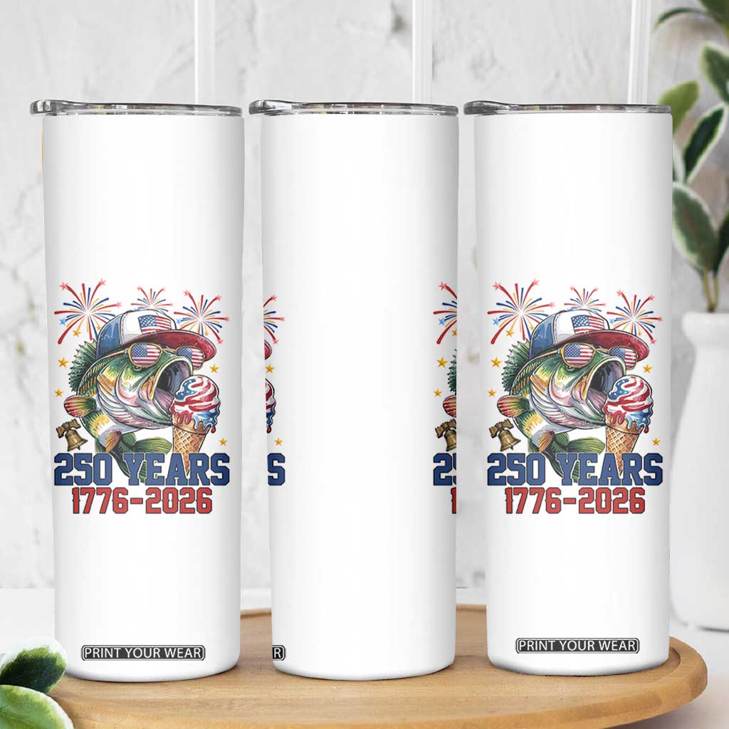 America 250th Fishing Skinny Tumbler Patriotic Bass Fish American Flag TS14 Print Your Wear