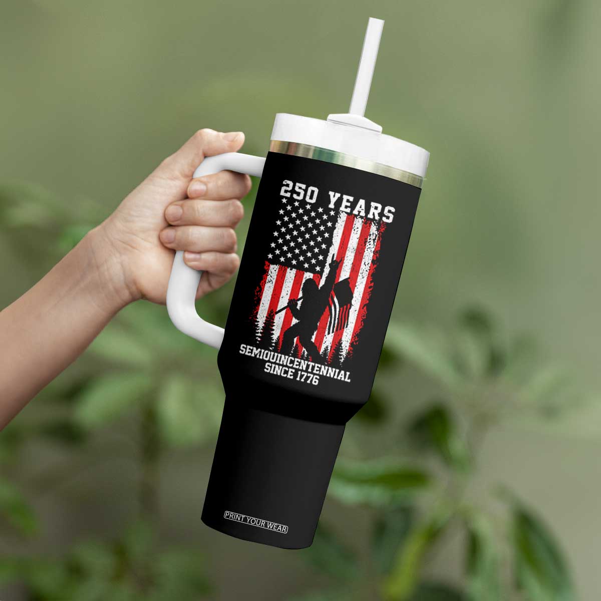250th Anniversary USA Tumbler With Handle Bigfoot Patriotic American USA Flag TS14 Print Your Wear