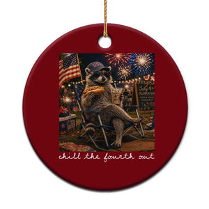 Funny Raccoon 4th of July Ceramic Ornament Chill The Fourth Out TS14 1pc Red Print Your Wear