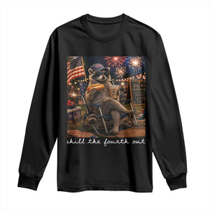 Funny Raccoon 4th of July Long Sleeve Shirt Chill The Fourth Out TS14 Black Print Your Wear