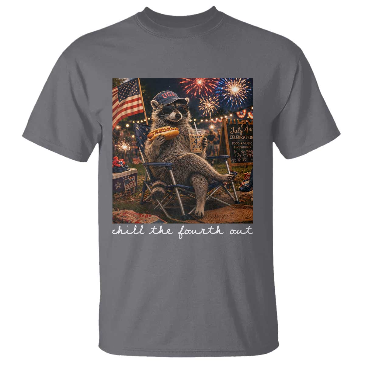 Funny Raccoon 4th of July T Shirt Chill The Fourth Out TS14 Charcoal Print Your Wear