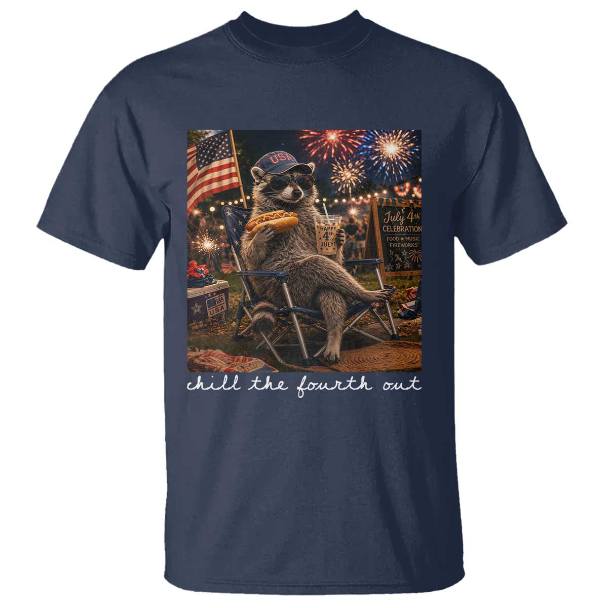 Funny Raccoon 4th of July T Shirt Chill The Fourth Out TS14 Navy Print Your Wear