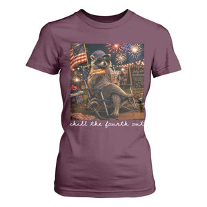 Funny Raccoon 4th of July T Shirt For Women Chill The Fourth Out TS14 Maroon Print Your Wear