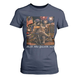Funny Raccoon 4th of July T Shirt For Women Chill The Fourth Out TS14 Navy Print Your Wear