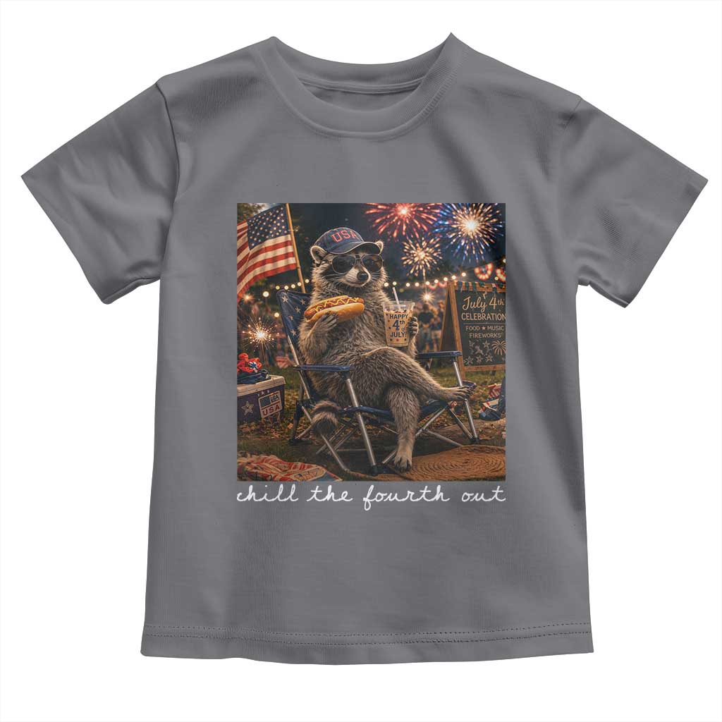 Funny Raccoon 4th of July Toddler T Shirt Chill The Fourth Out TS14 Charcoal Print Your Wear