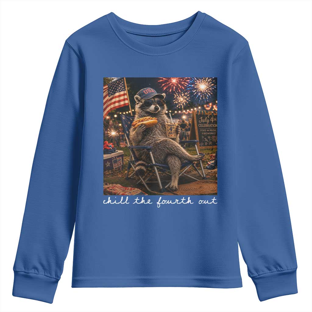 Funny Raccoon 4th of July Youth Sweatshirt Chill The Fourth Out TS14 Royal Blue Print Your Wear