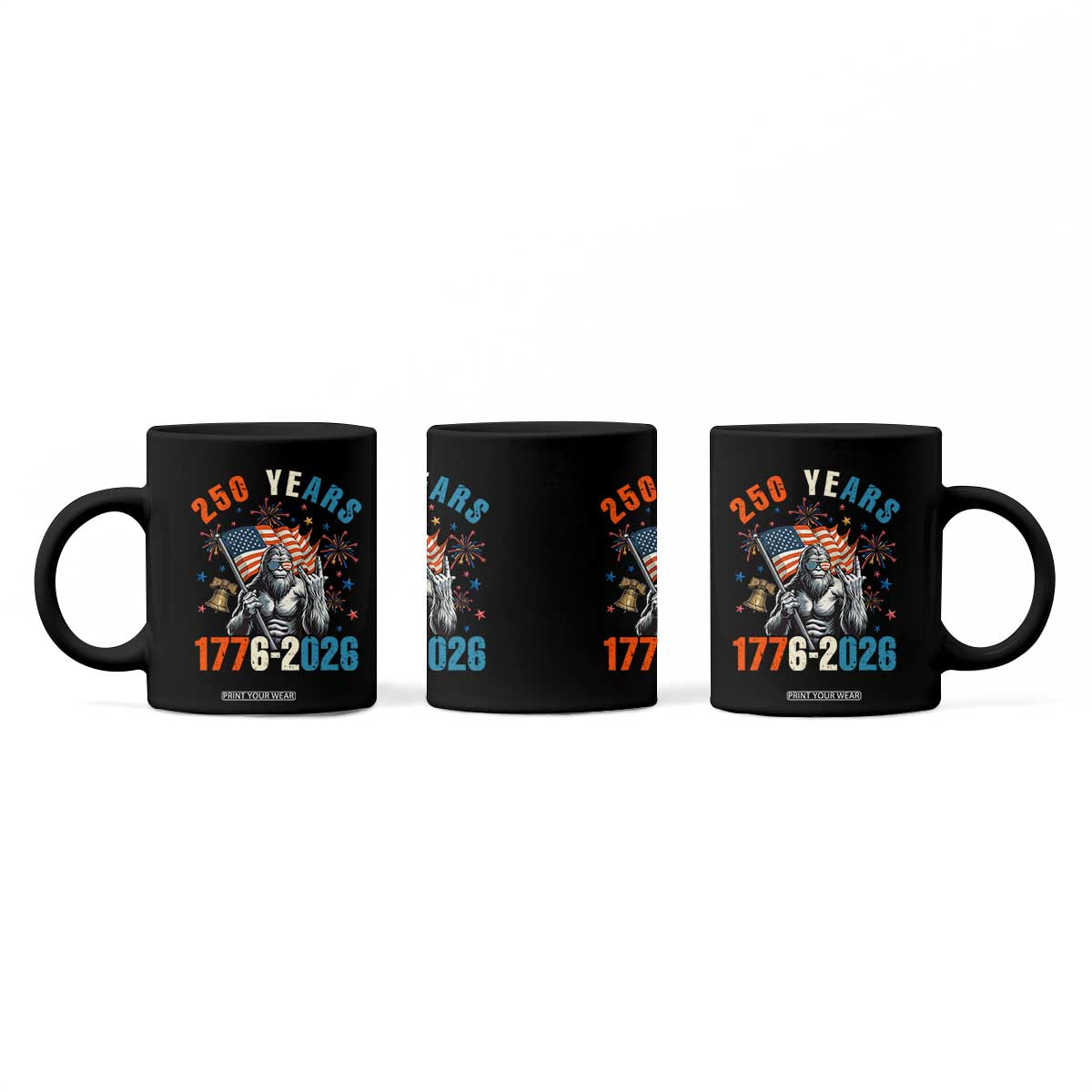 250th Anniversary USA Coffee Mug Bigfoot American Flag Patriotic 4th of July TS14 Print Your Wear