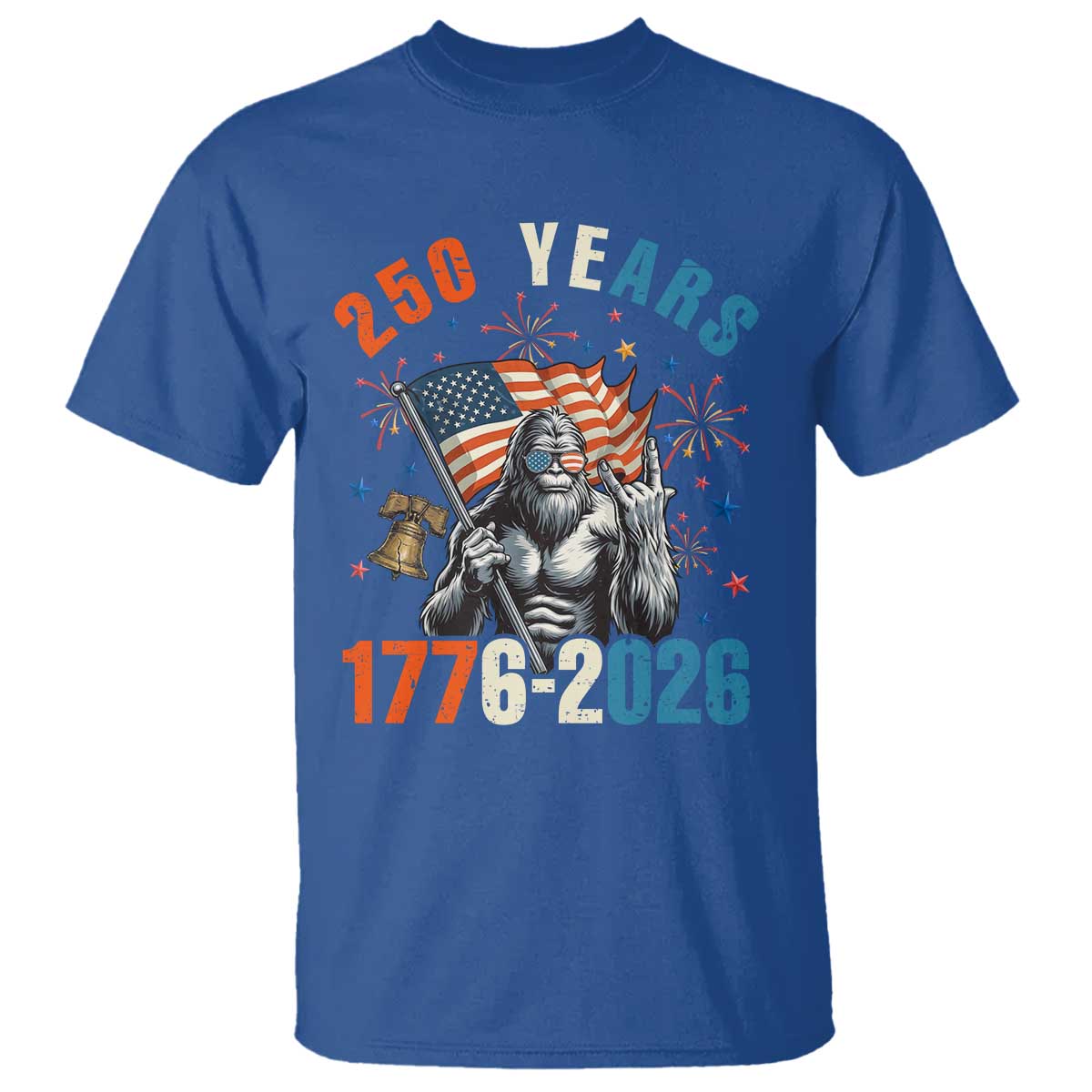 250th Anniversary USA T Shirt Bigfoot American Flag Patriotic 4th of July TS14 Royal Blue Print Your Wear