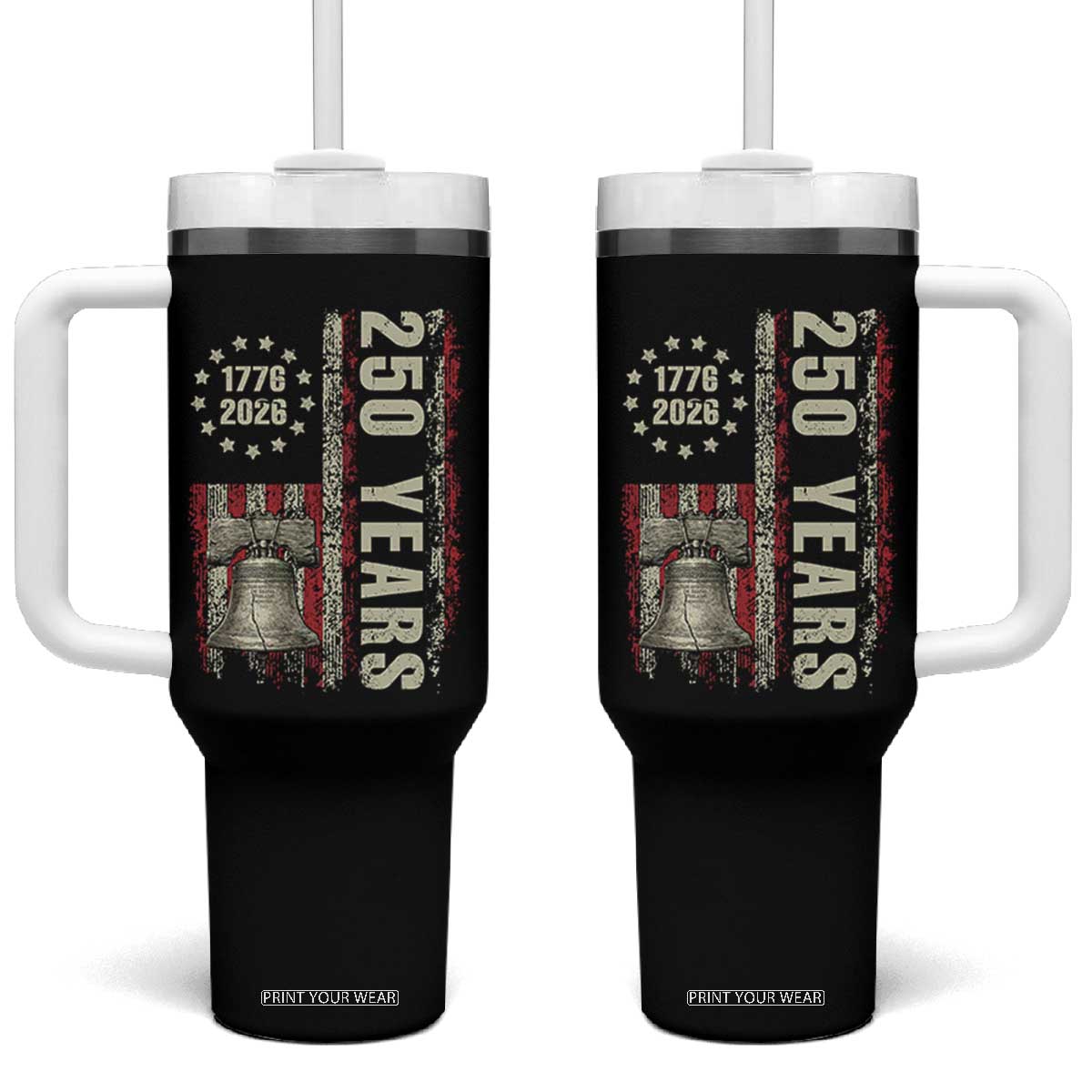 250th Anniversary USA Tumbler With Handle Patriotic Liberty Bell 1776 2026 American Flag TS14 One Size: 40 oz Black Print Your Wear