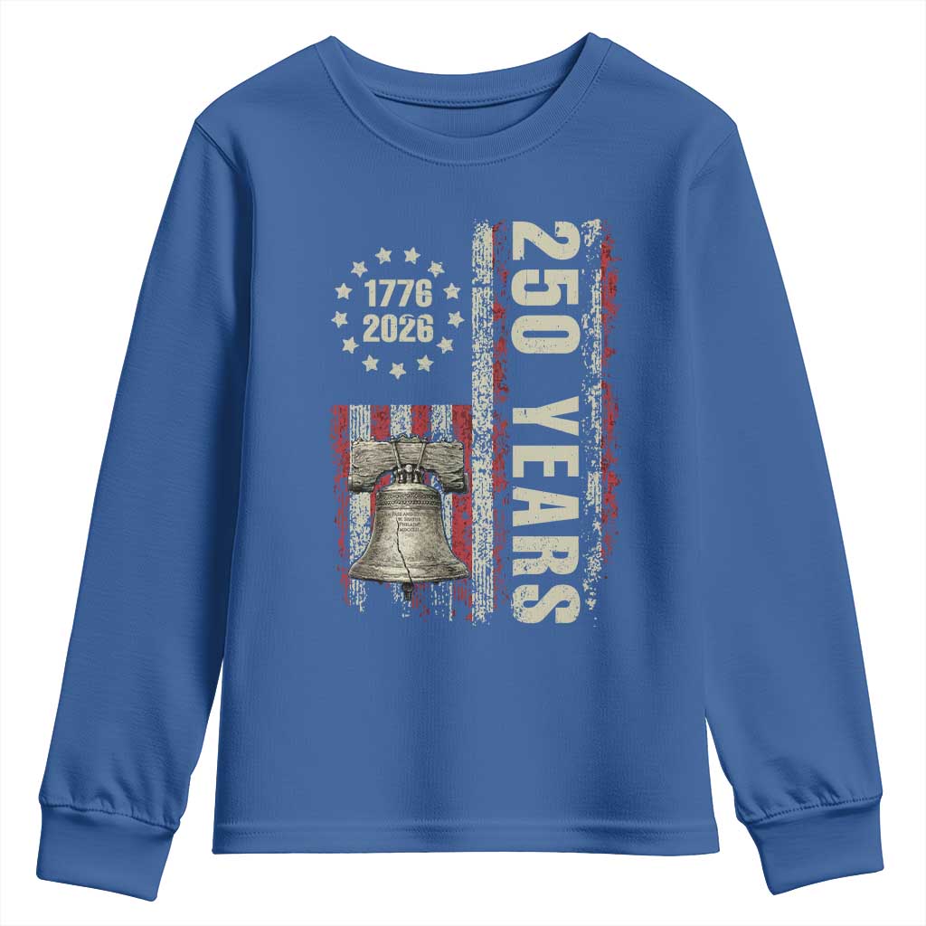 250th Anniversary USA Youth Sweatshirt Patriotic Liberty Bell 1776 2026 American Flag TS14 Royal Blue Print Your Wear