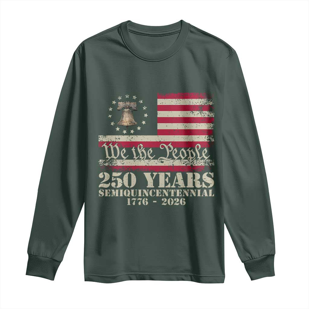 250th Anniversary USA Long Sleeve Shirt Patriotic Liberty Bell 1776 2026 Independence Day TS14 Dark Forest Green Print Your Wear