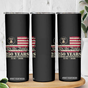 250th Anniversary USA Skinny Tumbler Patriotic Liberty Bell 1776 2026 Independence Day TS14 Print Your Wear