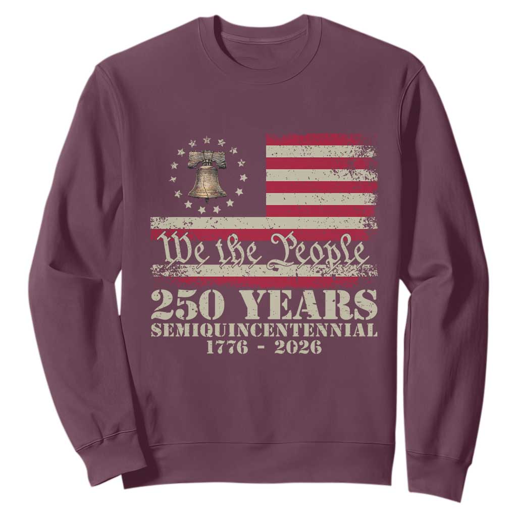 250th Anniversary USA Sweatshirt Patriotic Liberty Bell 1776 2026 Independence Day TS14 Maroon Print Your Wear