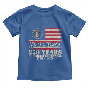 250th Anniversary USA Toddler T Shirt Patriotic Liberty Bell 1776 2026 Independence Day TS14 Royal Blue Print Your Wear