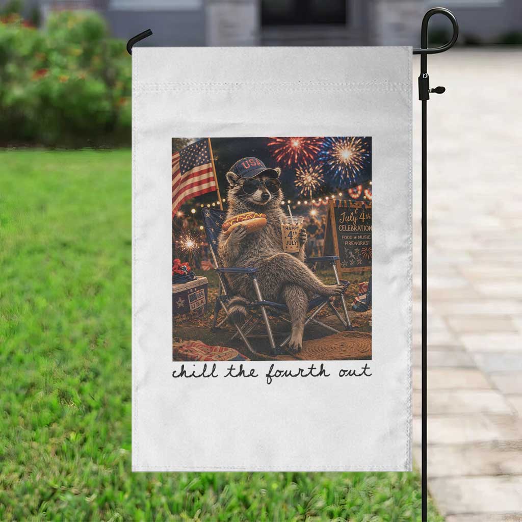 4th of July Raccoon Garden Flag Chill The Fourth Out TS14 Print Your Wear