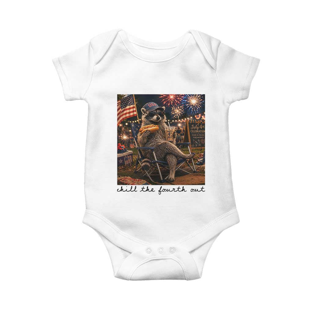 4th of July Raccoon Baby Onesie Chill The Fourth Out TS14 White Print Your Wear