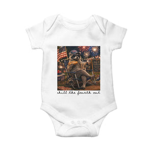 4th of July Raccoon Baby Onesie Chill The Fourth Out TS14 White Print Your Wear